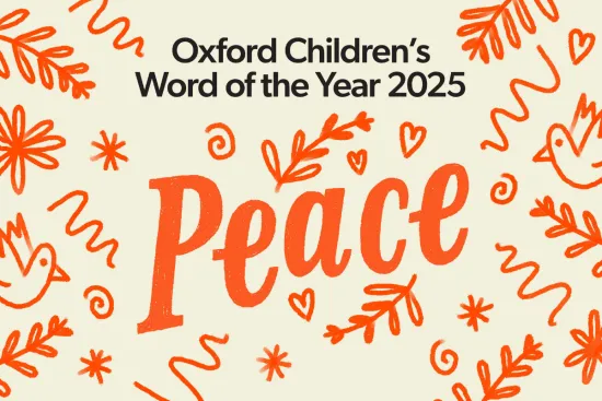 Peace was voted word of the year among British children, according to Oxford